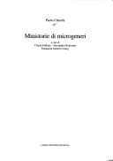 Tapa de Ministorie di microgeneri / Paolo Cherchi ; a cura di Chiara Fabbian, Alessandro Rebonato, Emanuela Zanotti Carney
