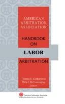 Tapa de American Arbitration Association handbook on labor arbitration