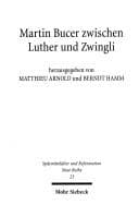Tapa de Martin Bucer zwischen Luther und Zwingli