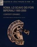 Tapa de Roma, lo scavo dei fori imperiali, 1995-2000