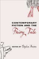 Tapa de Contemporary fiction and the fairy tale