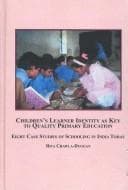 Tapa de Children's learner identity as key to quality primary education
