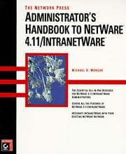 Tapa de The Network Press administrator's handbook to NetWare 4.11/IntranetWare