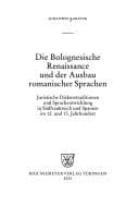 Tapa de Die Bolognesische Renaissance und der Ausbau romanischer Sprachen