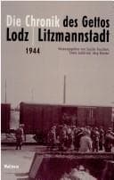 Tapa de Die Chronik des Gettos Lodz/Litzmannstadt