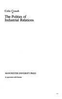 Tapa de The politics of industrial relations