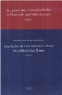 Tapa de Geschichte des christlichen Lebens im schlesischen Raum