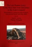 Tapa de The late Roman Army in the Near East from Diocletian to the Arab Conquest