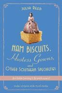 Tapa de Ham biscuits, hostess gowns, and other Southern specialties
