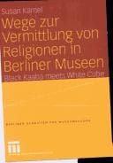 Tapa de Wege zur Vermittlung von Religionen in Berliner Museen