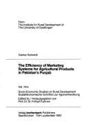 Tapa de The efficiency of marketing systems for agricultural products in Pakistan's Punjab