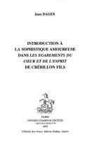Tapa de Introduction à la sophistique amoureuse dans Les égarements du coeur et de l'esprit de Crébillon fils