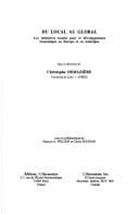 Tapa de DU LOCAL AU GLOBAL - Initiatives locales pour le développement économique en Europe et en Amérique