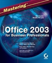 Tapa de Mastering Microsoft Office 2003 for business professionals