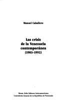 Tapa de Las crisis de la Venezuela contemporánea
