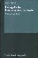 Tapa de Evangelische Fundamentaltheologie: Theologie der Bibel; Prof. Dr. Kurt Niederwimmer zum 75. Geburtstag