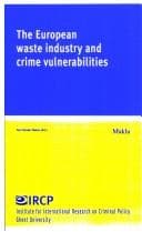 Tapa de The European waste industry and crime vulnerabilities