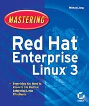 Tapa de Mastering Red Hat Enterprise Linux 3 (Mastering)