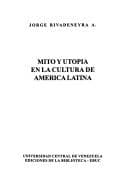 Tapa de Mito y utopía en la cultura de América Latina