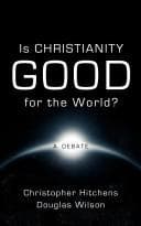 Tapa de Is Christianity good for the world?