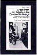 Tapa de Argentinien im Schatten des Zweiten Weltkriegs