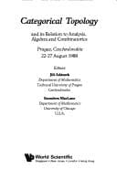 Tapa de Categorical Topology: And Its Relation to Analysis Algebra and Combinatorics