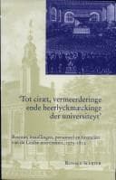 Tapa de Tot ciraet, vermeerderinge ende heerlyckmaeckinge der universiteyt