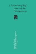 Tapa de Kant-Forschungen, Band 17: Kant und der Fr uhidealismus