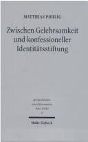Tapa de Zwischen Gelehrsamkeit und konfessioneller Identitätsstiftung
