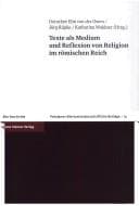 Tapa de Texte als Medium und Reflexion von Religion im r omischen Reich