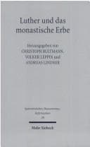 Tapa de Luther und das monastische Erbe