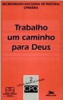 Tapa de Trabalho, um caminho para Deus