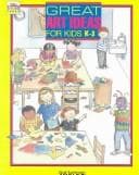 Tapa de Great Art Ideas for Kids, K - 3 (Troll Teacher Idea Books)