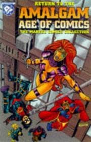Tapa de Return to the Amalgam Age of Comics