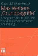 Tapa de Max Webers "Grundbegriffe": Kategorien der kultur- und sozialwissenschaftlichen Forschung