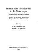 Tapa de Hoards from the Neolithic to the metal ages