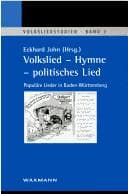 Tapa de Volksliedstudien, Bd. 3: Volkslied - Hymne - politisches Lied: popul are Lieder in Baden-W urttemberg