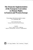 Tapa de The Domestic implementation of the European Convention on Human Rights in Eastern and Western Europe