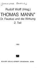 Tapa de Thomas Manns Dr. Faustus und die Wirkung