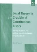 Tapa de Legal theory in the crucible of constitutional justice