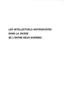 Tapa de Les intellectuels antifascistes dans la Suisse de l'Entre-deux-guerres
