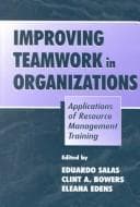 Tapa de Improving teamwork in organizations