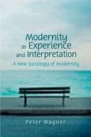 Tapa de Modernity as experience and interpretation