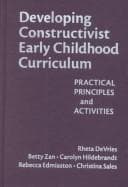 Tapa de Developing constructivist early childhood curriculum