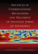 Tapa de Advances in understanding mechanisms and treatment of infantile forms of nystagmus