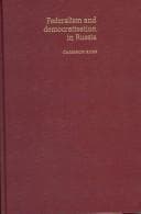 Tapa de Federalism and Democratization in Post-Communist Russia