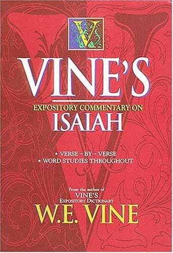Tapa de Vine's expository commentary on Isaiah