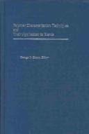 Tapa de Polymer Characterization Techniques and Their Application to Blends (Chemistry)