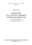 Tapa de Barcelone et le grand commerce d'orient au moyen âge