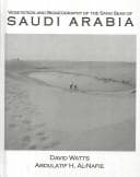 Tapa de Vegetation and Biogeography of the Sand Seas of Saudi Arabia